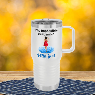 20oz faith-based travel mug with “Impossible Woman” design message